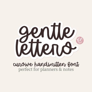 May include: A digital graphic featuring the words "gentle lettero" in a dark brown, cursive font with a white outline. Below, the text "cursive handwritten font perfect for planners & notes" is displayed in a smaller, matching font. A small "bl type" logo is in the upper right.