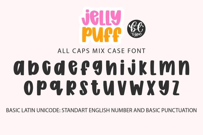 Jelly Puff font preview showing the alphabet a–z in a cute chunky handwritten style with rounded strokes. Header reads ‘All Caps Mix Case Font’; includes Basic Latin support—A–Z, numbers 0–9, and basic punctuation—ideal for stickers, shirts, mugs, and Cricut/Silhouette crafts.