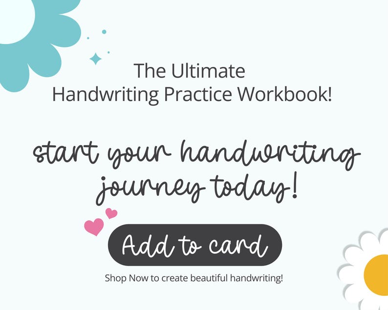 Encourage your calligraphy journey with Daisy Swashes Handwriting Practice Workbook. Click 'Add to cart' to start creating beautiful cursive handwriting today!