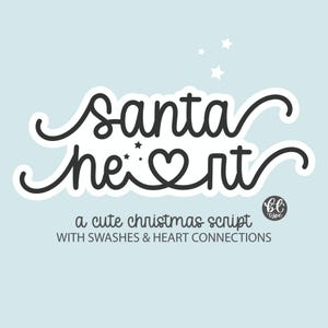 May include: A light blue background with the words "santa heart" in a black script font with a white outline. The word "heart" features a heart shape. The text "a cute christmas script with swashes & heart connections" is below.