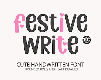 Fonte Festive Write – Estilo manuscrito fofo com detalhes de coração (OTF, TTF, SVG) (Download digital)