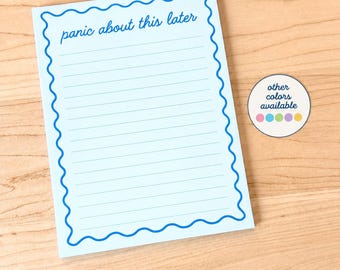 Panic About This Later Lined Notepad | Wavy Memo Pad | Funny ADHD Desk Notepad | Cute Tear Off List Pad