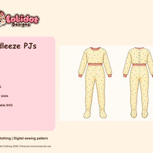 May include: A digital sewing pattern for Cuddleeze PJs by Lolidot Designs. The illustration shows the front and back view of a yellow footed pajama jumpsuit with a multi-colored polka dot pattern, pink cuffs, and a button-up back closure.