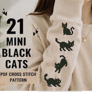 May include: A beige sweatshirt sleeve featuring four black cat cross-stitch designs. The text "21 MINI BLACK CATS PDF CROSS STITCH PATTERN" is displayed in black font.