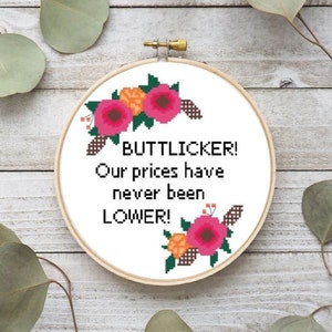 BUTTLICKER! Our prices have never been LOWER - Cross Stitch Pattern (PDF Only)