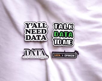 STEM Enamel Pins Set - Funny Data Quotes - Perfect Gift for Analysts, Programmers, and Tech Enthusiasts