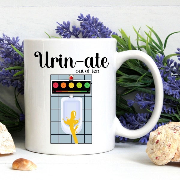 Urin-ate Mug - Adult Humour Mug - Gift For Him -  - Novelty Mug - Gifts For Men  - Pun Mug - Urinal Mug -  Offensive Mug - Piss Mug