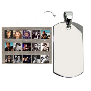 5 choices of customizable MEDALS + 15 choices of photos of Johnny Hallyday: engraved with a photo of Johnny Hallyday silver rhodium-plated steel