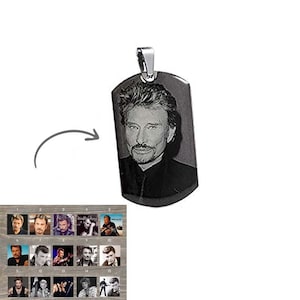 15 photos to choose from SMALL MEDAL customizable: Engraved with 1 photo of Johnny Hallyday rhodium-plated stainless steel hypoallergenic silver