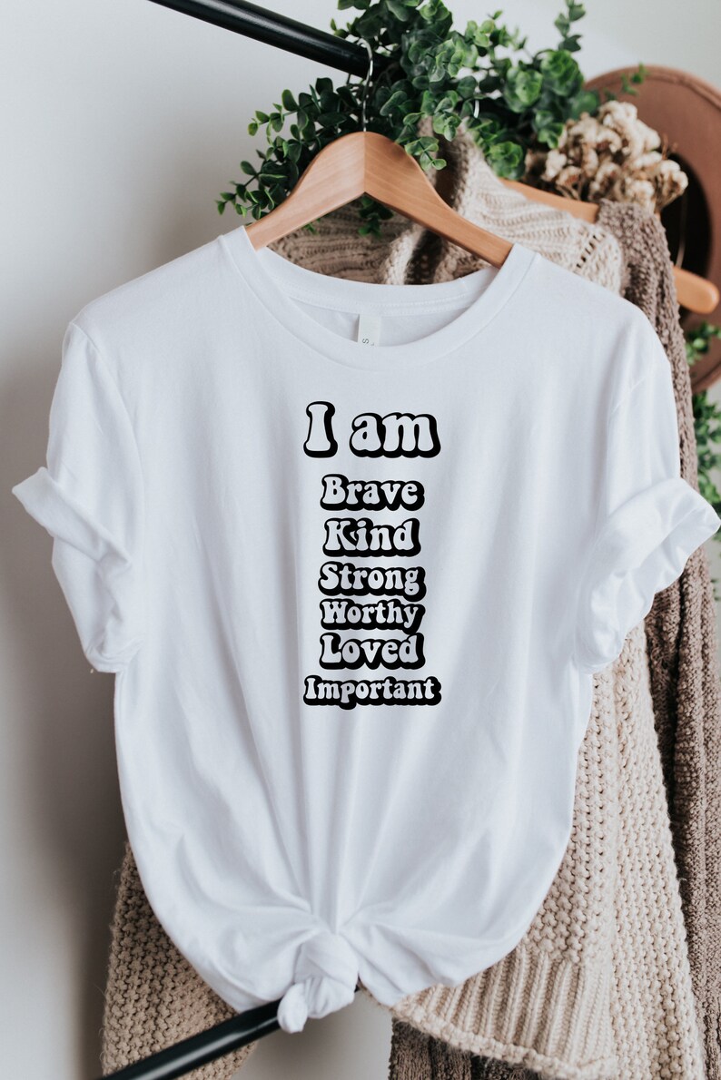 I am brave kind strong worthy loved important svg positive | Etsy