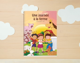 Livre enfant personnalisé  une journée à la ferme fabrication française - Un cadeau unique et éducatif et découvrir les animaux de la ferme