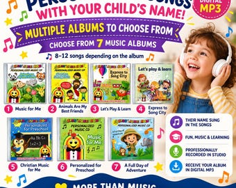 Personalized Kids Music MP3 | Multiple Albums to Choose From | Songs with Your Child’s Name
