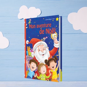 La Mia Avventura di Natale Un libro di Natale personalizzato per un regalo unico e magico Prodotto francese immagine 2