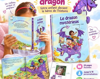Puede incluir: Un libro infantil personalizado titulado Le dragon mystérieux con un dragón morado en la portada. El libro incluye ilustraciones de niños montando al dragón, 24 páginas ilustradas y una tapa dura. El texto incluye Le dragon mystérieux.
