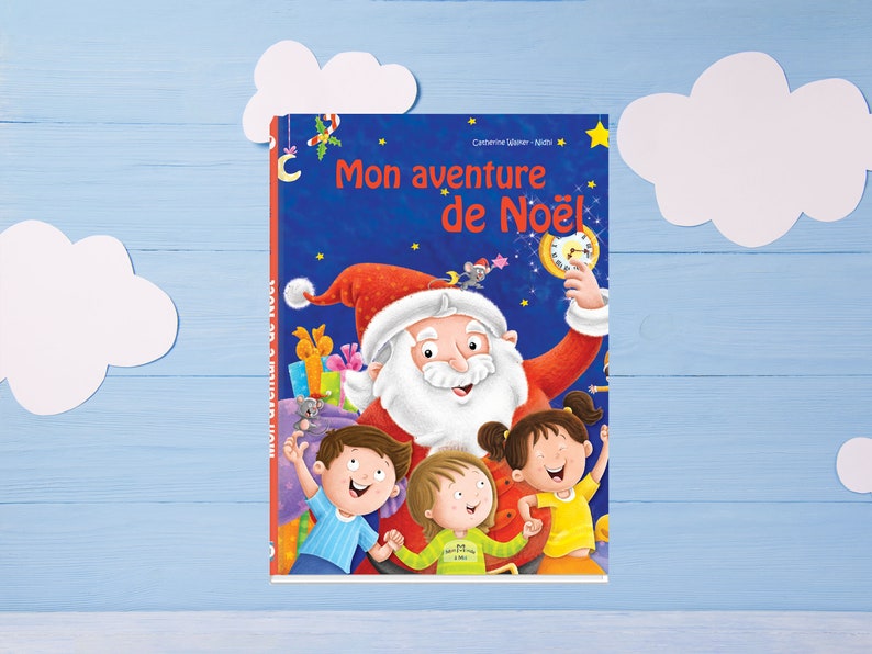 La Mia Avventura di Natale Un libro di Natale personalizzato per un regalo unico e magico Prodotto francese immagine 3