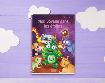 Personalisiertes Kinderbuch – Meine Reise zu den Sternen – Entworfen und hergestellt in Frankreich