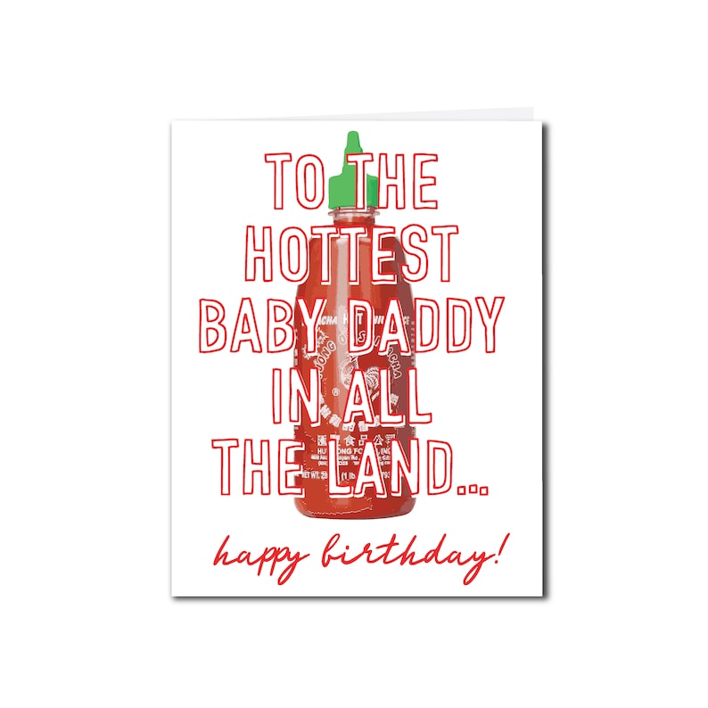 HOT BABY DADDY birthday, Father's Day or valentine's day image 3