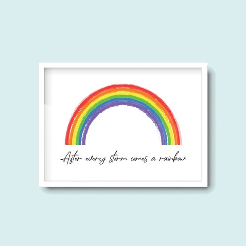 After Every Storm There Is A Rainbow Quote After Every Storm Comes A Rainbow A4 Framed Quote Print | Etsy New Zealand