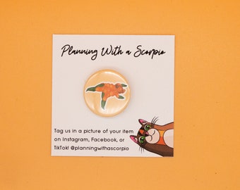 1 Inch Orange Flower Femme Pin Badge | Hand Drawn Pin | Self Love Pin | Body Positivity | Pin Badge for Backpacks, Hats, Jackets, and Masks
