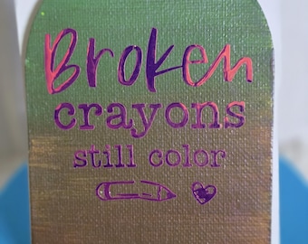 Broken crayons fridge magnet