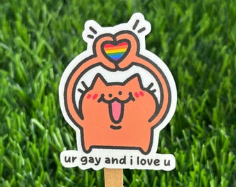 You're Gay and I Love You Pride Cat Vinyl Sticker: Waterproof Laptop Decal AI FREE Human Made