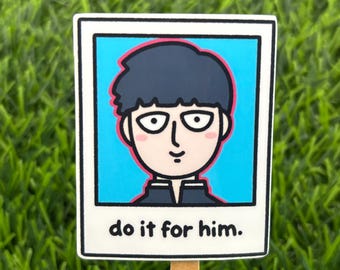 Do It For Him Mob Polaroid Vinyl Sticker: Waterproof Decal AI FREE Human Made