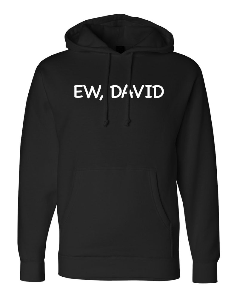 ew david hoodie