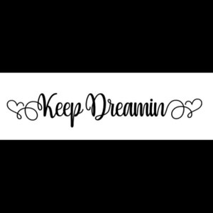 Keep Dreamin Window Decal | Keep Dreaming | Windshield Banner | Car Sticker | Custom Car Decal | Heart Decal | Custom Windshield Decal |