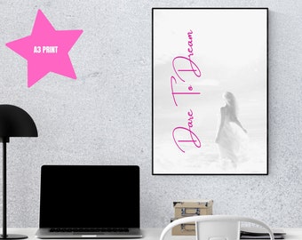 Dare to Dream Print, Inspirational Quote Wall Art (Digital Download)