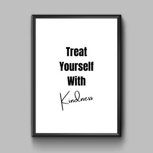 Self Love Affirmation Quote Art Instant, Kindness Instant Quote, Self Love Art Digital Wall instant print download, Printable Wall Art
