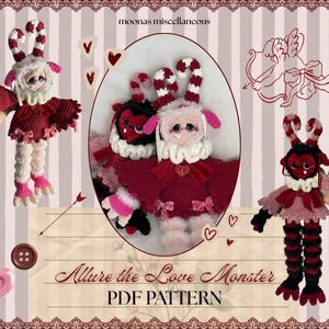 May include: A crochet doll with a red and white color scheme, featuring a heart-shaped button and the text "Allure the Love Monster PDF PATTERN". The doll has striped horns, a ruffled collar, and a heart-shaped embellishment.