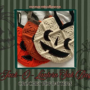 May include: Three crocheted Jack-O-Lantern Sak Bags in orange, cream, and orange. Each bag features a stitched face with black accents. The bags have a handle and are displayed against a green background. The text "Jack-O-Lantern Sak Bag" and "CROCHET PDF PATTERN" is visible.
