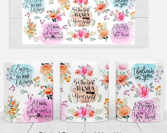 Positivity Mug PNG/ 11 & 15 Oz Mug Wrap/Affirmations Coffee Mug Sublimation Template/Cricut Mug Press/Sublimation Wrap/Manifest Positivity