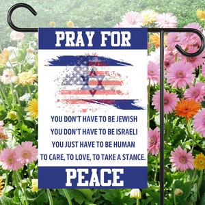 Pray For Peace/Support Love Flag/Support Israel Sign/Stay Strong /Israel Sign/Freedom Israel flag/Pray For Israel/Stand with Israel flag
