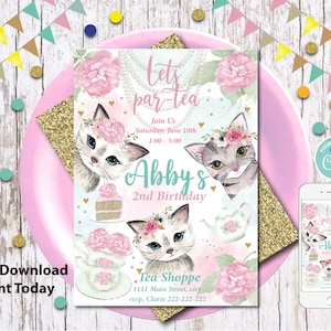 Tea Party Birthday Invitation/Kitten Tea Party Invite/Pink & Gold Floral Par-Tea Birthday Invite/Editable Whimsical Tea Party Decor/Cat Bday