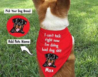 Custom Dog Bandana with Name and Breed/Funny Dog Bandana/Pet Breed Bandana/ Bad Dog Bandana/Personalized Pet Portrait Bandana