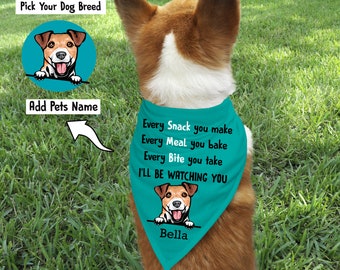 Funny Dog Bandana/Pet Breed Bandana/ Custom Dog Bandana with Name and Breed/I Will Be Watching You Bandana/Personalized Pet Portrait Bandana