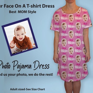 Best Mom Pajama Dress, Photo Pet or Human Face Pajama Dress, Boyfriend PJS,  Custom T-Shirt Dress, Photo Night Gown, Photo Pajamas