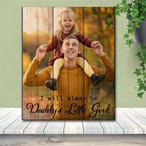 12x16 Picture on Wood, Daddy&#39;s little girl, Prints on Wood, Wood Picture, Wood Prints, Father&#39;s Day Gifts, Real Wood, Any Personalization