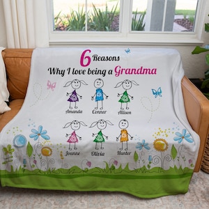 6 Reasons Why I Love Being A Grandma Blanket, Nana  Blankets, Stick Figure Blanket, Gifts From Kids to grandma, nana, gigi, maw