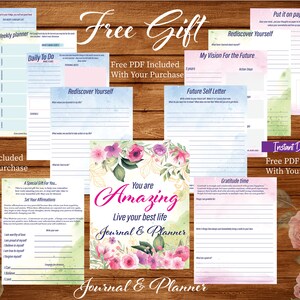 May include: A printable journal and planner with a floral design. The cover features the text "You are Amazing Live your best life Journal & Planner". The pages include prompts for self-reflection, goal setting, and gratitude.