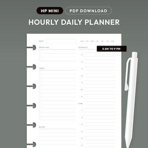 May include: A black and white printable hourly daily planner for HP Mini size planners. The planner includes sections for date, priorities, tasks, notes, and a schedule from 5 AM to 9 PM. The days of the week are listed across the top.