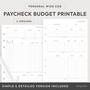 May include: Printable paycheck budget tracker with two versions: a simple and a detailed version. The printable has sections for income, expenses, and savings.
