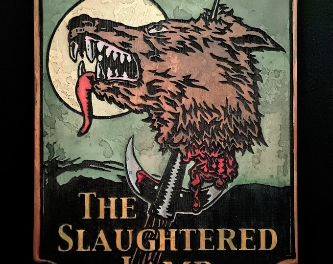 The Slaughtered Lamb Sign, an American Werewolf in London Wooden Wall ...