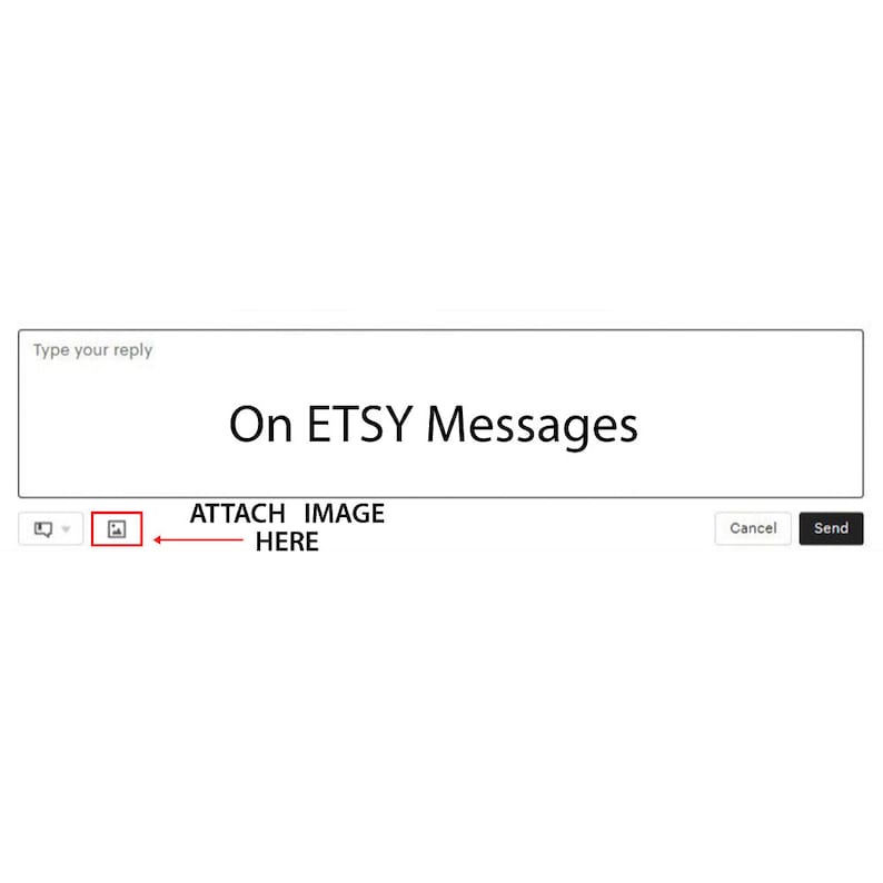 May include: Screenshot of an Etsy message interface. The text "On ETSY Messages" is displayed in the message box. An image upload button is highlighted with a red arrow and the text "ATTACH IMAGE HERE" is displayed below the button.