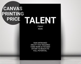 Talent Definition Canvas Print: Motivational Office Wall Art