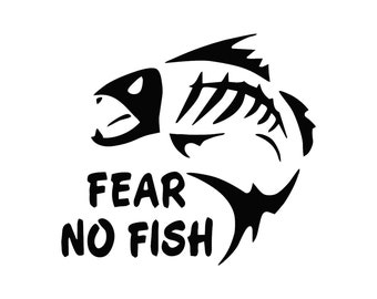 FEAR NO FISH Funny Vinyl Decal Sticker Car Window laptop tablet truck bumper 6" 
