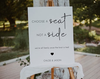 Choose a Seat Not a Side Sign, Wedding Seating Poster, Ceremony Sign, Pick a Seat Wedding Sign, Minimalist Wedding Welcome Sign | CHLOE