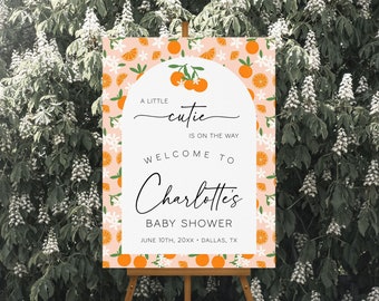 A Little Cutie is on the Way Welcome Sign Template, Orange Baby Shower Welcome Poster, Citrus Baby Shower Sign, Gender Neutral | CUTIE