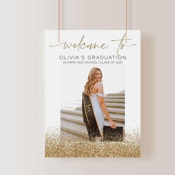 Graduation Welcome Sign Template, Gold Glitter Graduation Sign, Photo Graduation Poster, Graduate Decor, College Graduation Party |LAURA